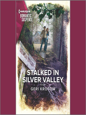 cover image of Stalked in Silver Valley